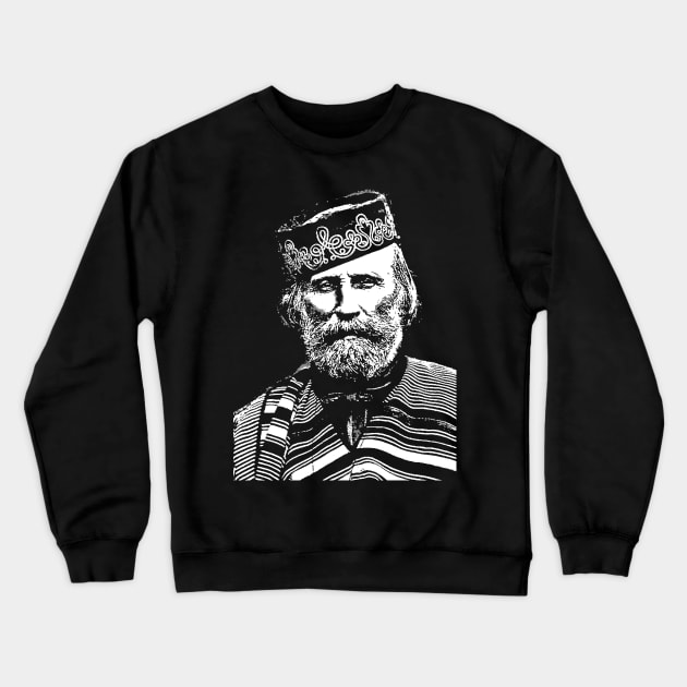 Giuseppe Garibaldi-2 Crewneck Sweatshirt by truthtopower